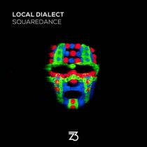 Local Dialect – Squaredance