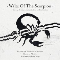 Tremor – Waltz Of The Scorpion (w/ Alarico Remix)