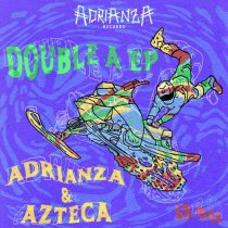 Azteca, ADRIANZA – Double A