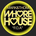Mark&Thom – F.O.A