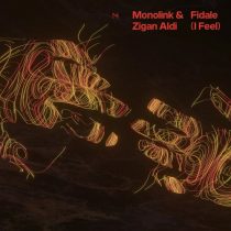 Monolink, Zigan Aldi – Fidale (I Feel) (Extended Vocal Version)