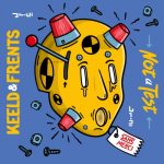 Keeld, Frents – Not A Test