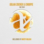 Choopie, Golan Zocher – Fine Twist
