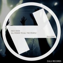 Nick Hook – All Power To All The People