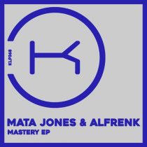 Alfrenk, Mata Jones – Mastery