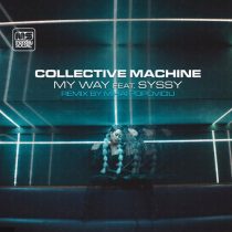 Collective Machine, Syssy – My Way