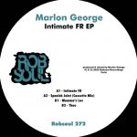Marlon George – Intimate FR EP