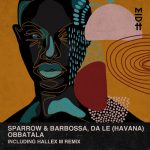 Sparrow & Barbossa, Da Le (Havana) – Obbatala