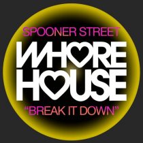 Spooner Street – Break It Down