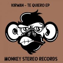 Kirwan – Te Quiero EP