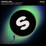 Dubdogz, JØRD, Jasmine Pace – Ain’t No Sunshine (feat. Jasmine Pace) [Arem Ozguc & Arman Aydin Extended Remix]