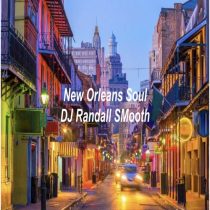 DJ Randall Smooth – New Orleans Soul