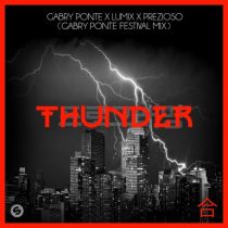 Prezioso, Gabry Ponte, LUM!X – Thunder (Gabry Ponte Extended Festival Mix)