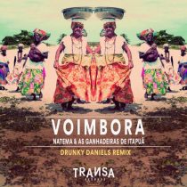Natema, As Ganhadeiras de Itapuã – Voimbora (Drunky Daniels Remix)