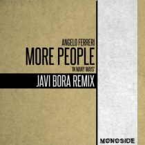 Angelo Ferreri – More People ‘In Many Ways’ (Javi Bora Remix)