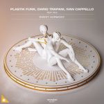 Plastik Funk, Dario Trapani, Ivan Cappello, Sh3 – Sweet Harmony