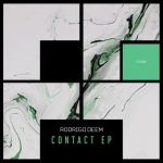 Rodrigo Deem – Contact EP