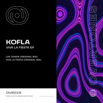 Kofla – Viva La Fiesta EP