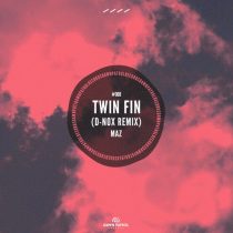 Maz (BR) – Twin Fin (D-Nox Remix)