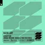 Maxim Lany – Disruption – Robag Wruhme Vargula Troh NB Remix