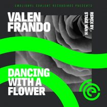 Valen Frando – Dancing With a Flower