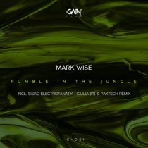 Mark Wise – Rumble In The Jungle