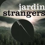Jardin – Strangers