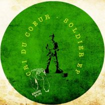 Cri Du Coeur – Soldier EP