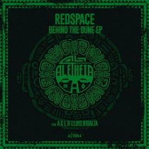 Redspace, A X L – Behind The Dune EP