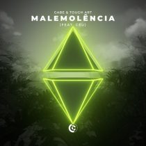 Ceu, Gabe, Tough Art – Malemolência (feat. Céu) [Extended Mix]