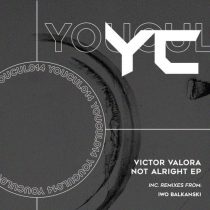Victor Valora – Not Alright