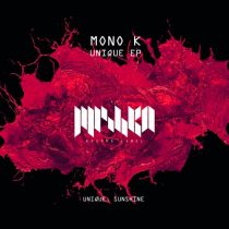 Mono K – Unique