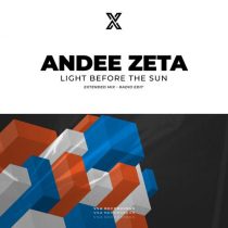 Andee Zeta – Light Before the Sun