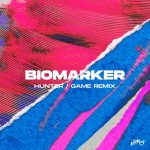 Hunter/Game, BAD SPIRIT, Precursor (NL) – Biomarker (Hunter/Game Remix)