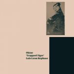 Oktae – Trapped Tiger / Rephase