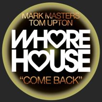 Mark Masters, Tom Upton – Come Back