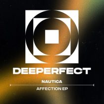 Nautica (UK) – Affection EP