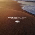 Ashkan Dian – Noon: Remixed