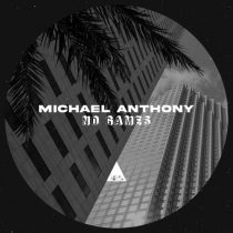 Michael Anthony – No Games
