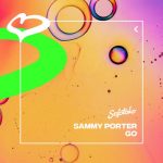 Sammy Porter – Go (Extended Mix)