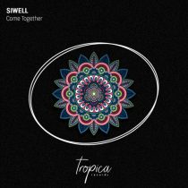 Siwell – Come Together