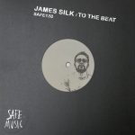 James Silk – To The Beat EP