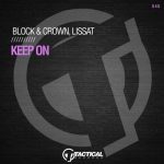 Block & Crown, Lissat – Keep On