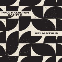 Paul Hamilton, CaThY K – Helianthus