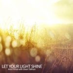 Dawn Tallman, Aron Prince – Let Your Light Shine