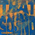 CASSIMM – That Sound