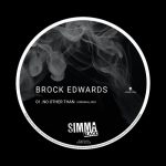 Brock Edwards – No Other Than