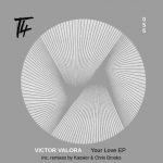 Victor Valora – Your Love EP