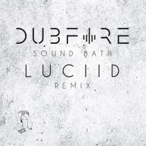 Dubfire – Sound Bath (Luciid Remix)