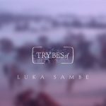 Luka Sambe – Oracle EP